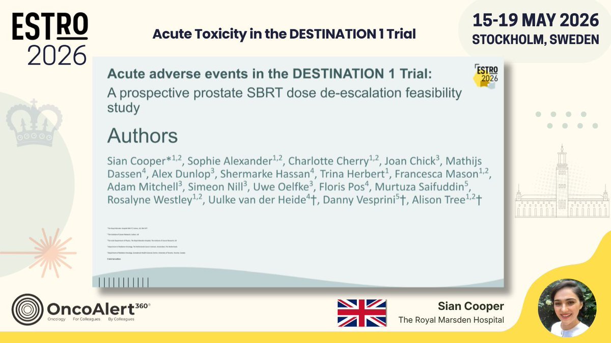 OncoAlert's tweet photo. Day FOUR of #ESTRO26 Coverage by OncoAlert 🚨 
Acute Toxicity in the DESTINATION 1 Trial: A Prospective Prostate SBRT Dose De-escalation Feasibility Study  Presented by Sian Cooper 🇬🇧 

DESTINATION 1 is a prospective Phase II/R-IDEAL 2B federated trial evaluating MR-guided focal boost SBRT (45 Gy/5# to dominant lesion; 30 Gy/5# whole prostate with no margin) in 60 patients with localised prostate cancer across three international centres. At 12 weeks, no grade ≥3 toxicity was observed. GU grade ≥2 toxicity was 55%, GI grade ≥2 was 11.7%. The novel federated design demonstrates proof-of-concept for efficient, standardised international adaptive radiotherapy trials. 

#RadOnc ☢️ 
@ESTRO_RT
@yasemin09896924
@LindaMrissa
@christian_roenn
@Valeriadionisi
@gerryhanna
@clchiang_hk
@mtugceyilmaz
@B_Tomasik
@gmpetrianni
@CiroFranzese1
@Atem84
@piet_ost
@brachyexpert
@BlanceS90
@The_PT_Explorer
@BarbaraJereczek
@Mat_Guc
@ZilliThomas
@AnnaKirby17
@PBlanchardMD
@achoud72

Pinging OA faculty
@MKnoll_MD
@_ShankarSiva
@Icro_Meattini
@seanmmcbride
@NiuSanford
@nataliagandur
@acampsmalea
@to_be_elizabeth