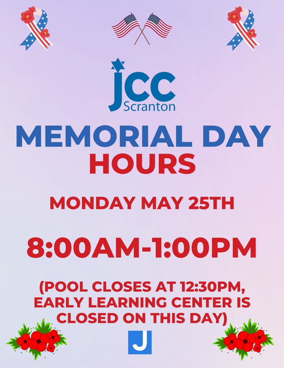 ScrantonJCC's tweet photo. The  JCC will be open on Memorial Day, Monday May 25th from 8:00am - 1:00pm (pool closes at 4:30pm). https://t.co/Vgtf0TjDN9