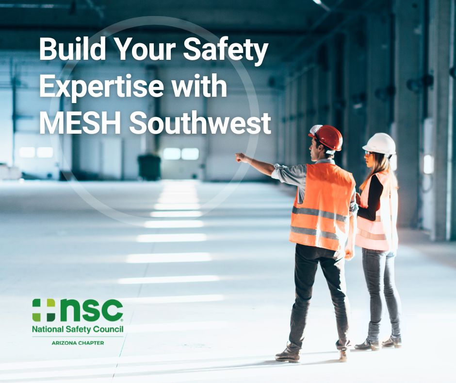 ACNSC's tweet photo. Our #MESHSouthwest program helps safety pros and continuing-ed seekers build skills, gain recognition, and lead safer workplaces. Earn your certificate with 100 hrs of training through ACNSC, ADOSH and ASU’s OSHA Education Center: https://t.co/scB7tWVyYU https://t.co/D9CJJROboK