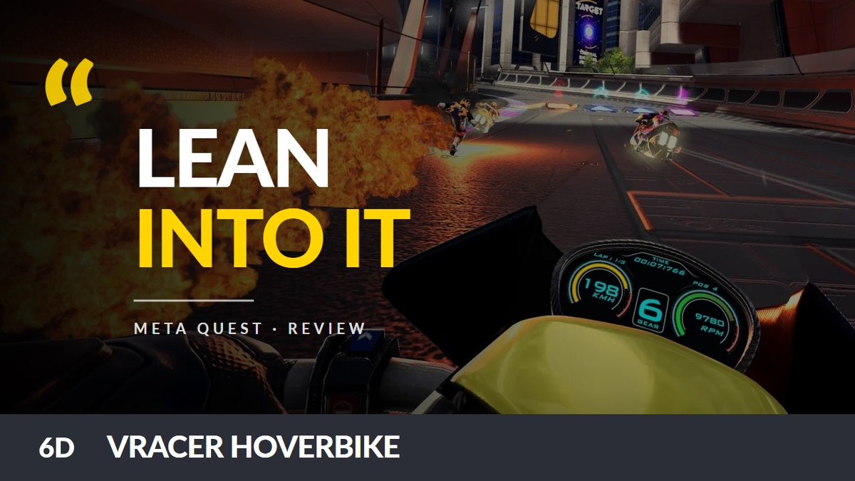 6dofreviews's tweet photo. VRacer Hoverbike is still the most underrated Quest racer we've reviewed. A year later, it's the one we keep reinstalling. 30 tracks, chest-lean controls, combat that works. Why did this slip past everyone?

https://t.co/Q9WS3Qo7Ap https://t.co/EZ5pZzCnZK
