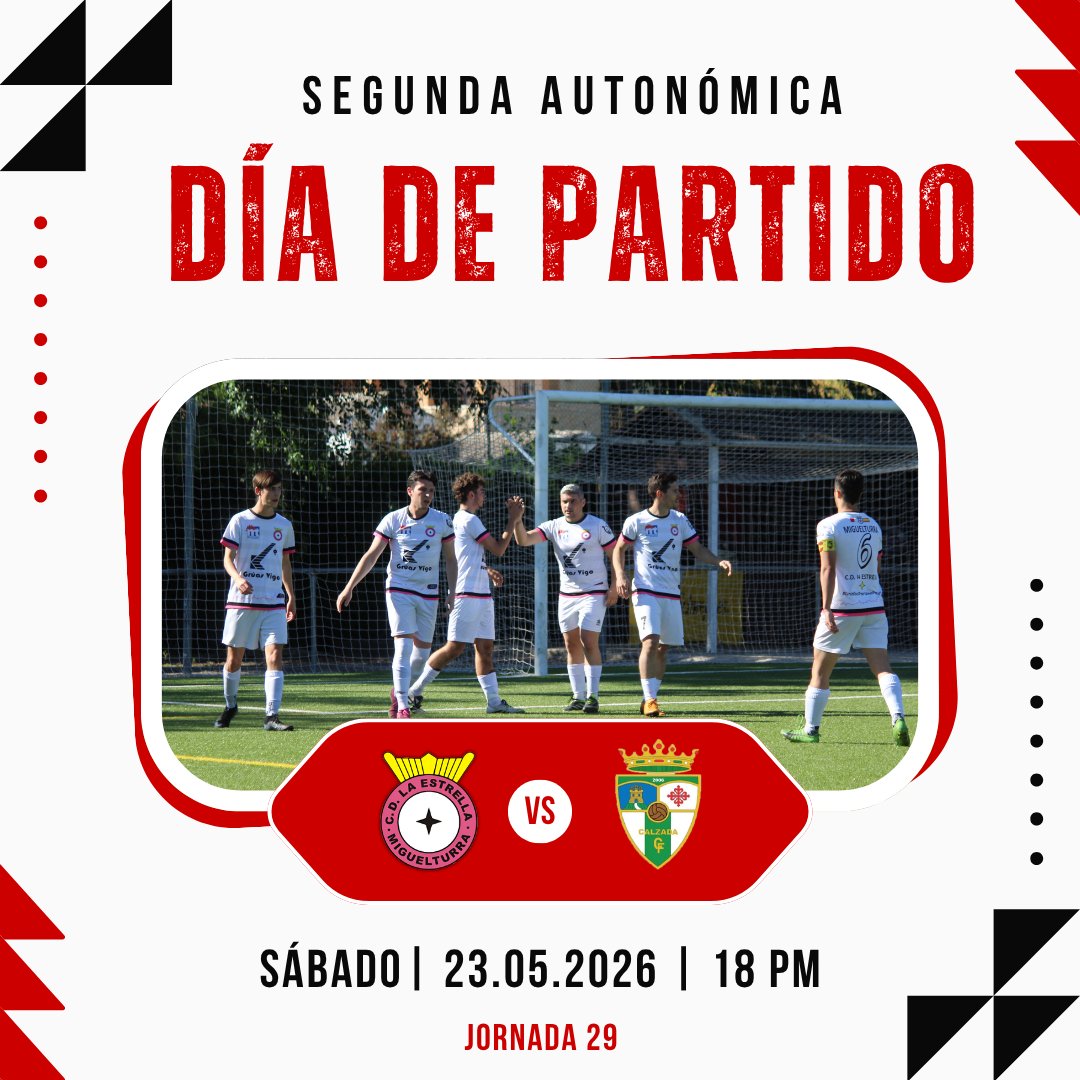 laestrellacd's tweet photo. 𝘿𝙄𝘼 𝘿𝙀 𝙋𝘼𝙍𝙏𝙄𝘿𝙊 ⚽️

🫷🗣️

🆚 CD Calzada 
➡️ Jornada 29 
📆 23.05 
🕒 18h 
🏟 Candelario León Rivas

#CDLaEstrella✨ https://t.co/oZfMOsh9NJ