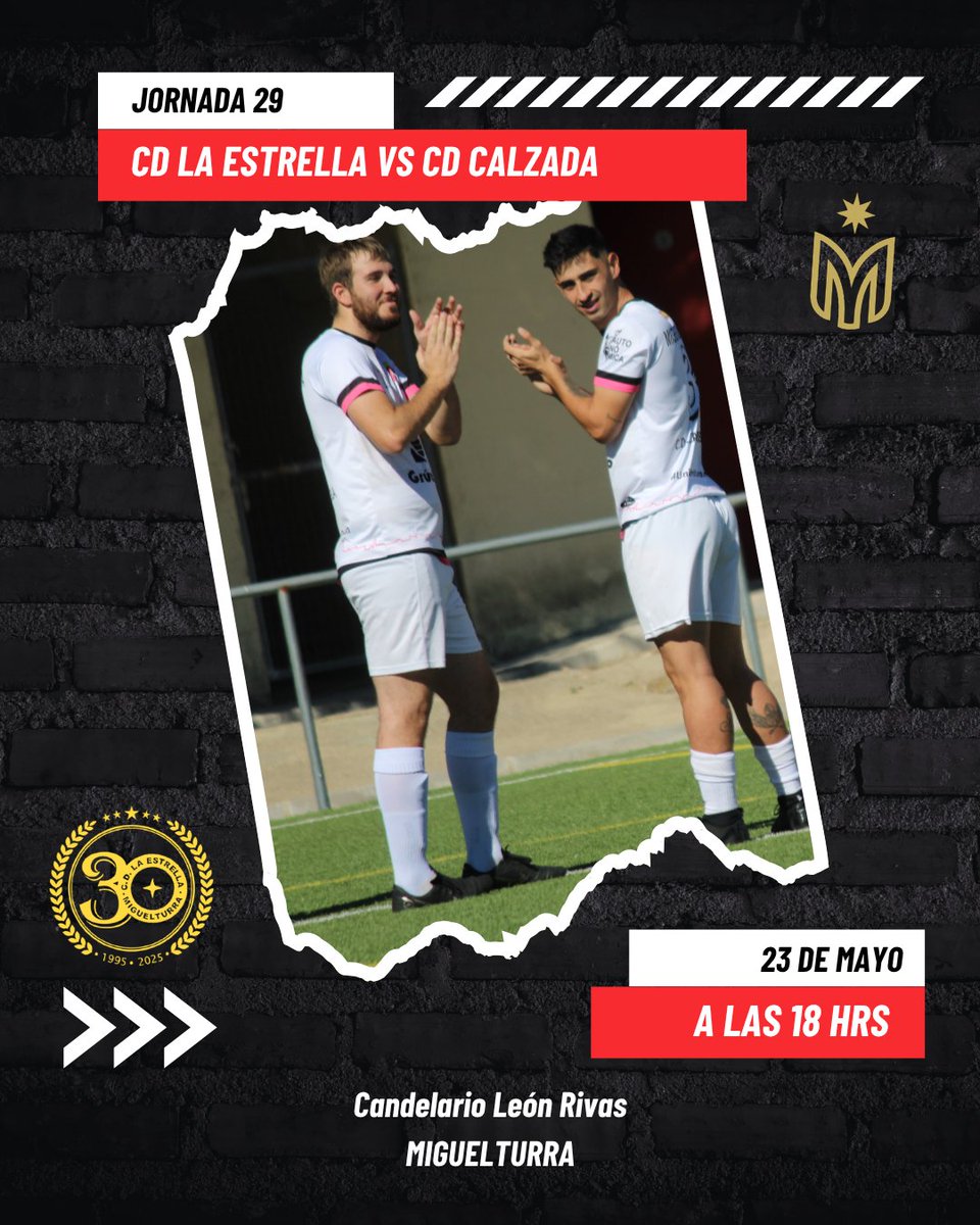 laestrellacd's tweet photo. 𝙋𝙍𝙊𝙓𝙄𝙈𝙊 𝙋𝘼𝙍𝙏𝙄𝘿𝙊 ⚔️

¡Vamos a acabar bien! 👍

🆚 CD Calzada
➡️ Jornada 29
📆 23.05
🕒 18h
🏟 Candelario León Rivas

#CDLaEstrella✨ https://t.co/K5SIJkbP2f