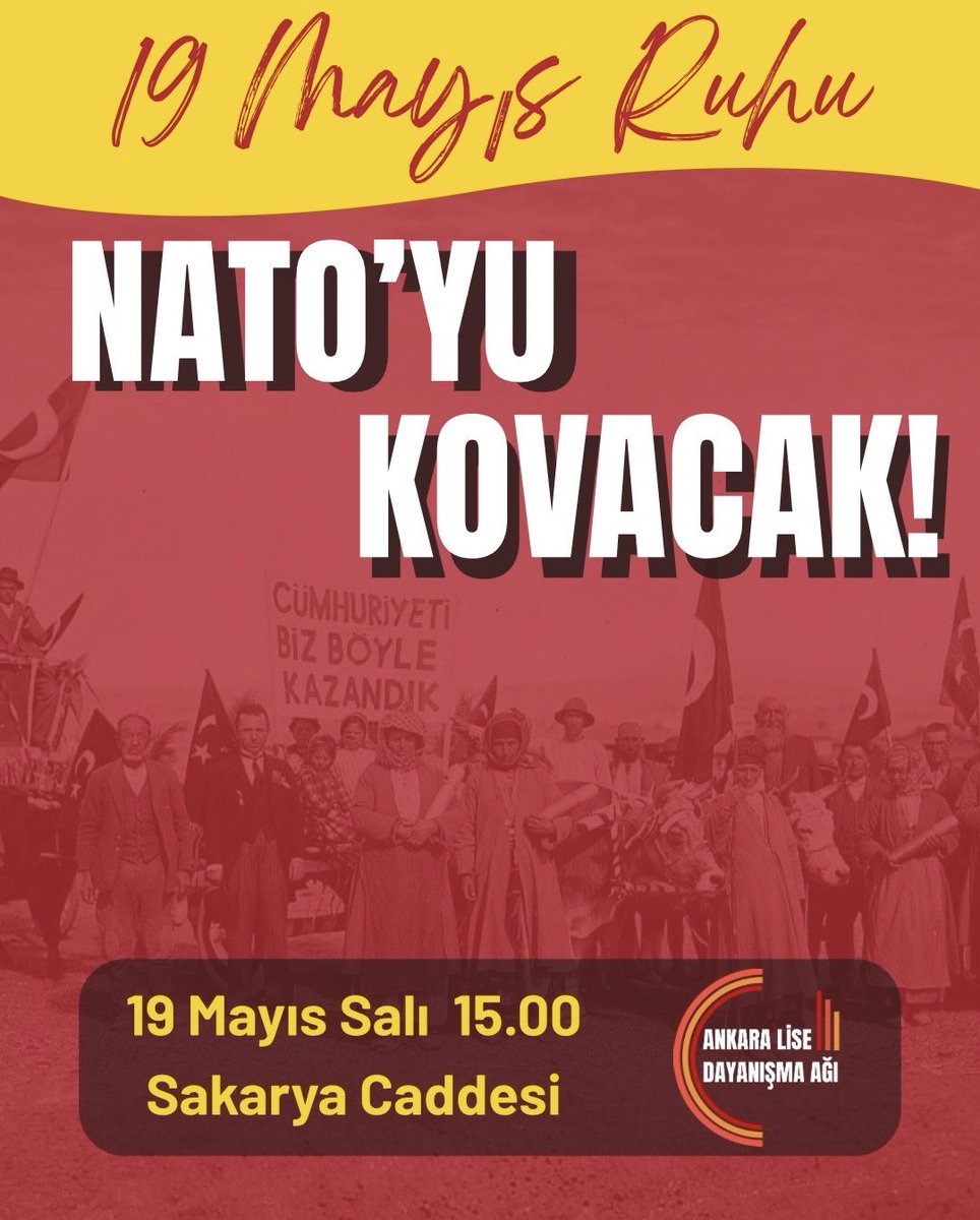 ankaradayanisma's tweet photo. Bundan tam 107 yıl önce Samsun’da Milli Mücadelenin ilk kıvılcımı atıldı. O kıv��lcım; yurdunu işgalci güçlere bırakmayacak, Osmanlı’nın gericiliğine meydan okuyup Cumhuriyet’i kuracak olan halkın iradesini kuşanmıştı. Anadolu halkı kararlıydı, umutluydu; topraklarında saltanat sevdalılarına geçit vermeyecek, Saltanat’a son verecek Cumhuriyet’i kuracaktı. 

Bugün o iradeyi kuşanıyor, memleketimize sahip çıkmak için buluşuyoruz.

“ 19 Mayıs Ruhu NATO’yu Kovacak!” demek için bir araya geliyoruz, bütün sıra arkadaşlarımızı davet ediyoruz!

🗓️19 Mayıs
📍Sakarya Caddesi
🕒15.00