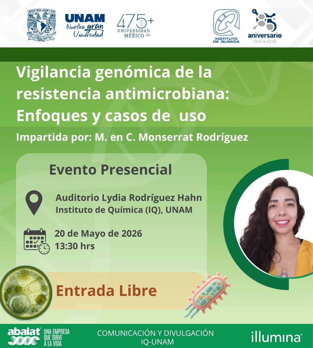 iquimicaunam's tweet photo. El Instituto de Química le invita a asistir a la conferencia presencial: "Vigilancia genómica de la resistencia antimicrobiana: enfoques y casos de uso"
📆 20 de mayo | 13:30 h
📌 Auditorio #IQUNAM
👩‍🏫 M. en C. Monserrat Rodríguez https://t.co/h9w9Whx4o1