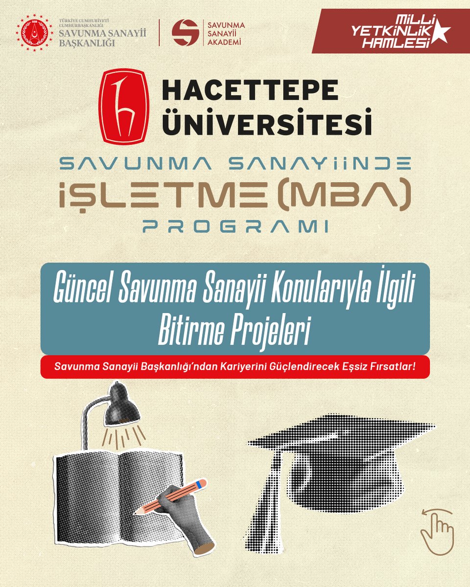 SavunmaAkademi's tweet photo. @SavunmaSanayii ve @Hacettepe1967  iş birliğiyle hayata geçirdiğimiz Savunma Sanayiinde İşletme (MBA) Programı yeni dönem başvuruları çok yakında başlıyor!🚀🚀

➡️Başvurular: 22 Haziran - 3 Temmuz 2026
➡️Sınav Tarihleri: 8-10 Temmuz 2026
➡️Kesin Kayıtlar: 17-20 Ağustos 2026

Program kapsamında:
• Savunma sanayii odaklı MBA yaklaşımı
• Sektörel mentörlük
• Güncel savunma projeleri ve vaka analizleri
• Yetkinlik geliştirme seminerleri
• Gelecek öngörü çalıştayları
• Savunma sanayii oryantasyon programı ve çok daha fazlası katılımcıları bekliyor.

Detaylı bilgi ve başvuru için:
🔗https://t.co/YrUFBDXXXI
🔗https://t.co/8J1O87mff5

#MilliYetkinlikHamlesi #SavunmaSanayii #MBA