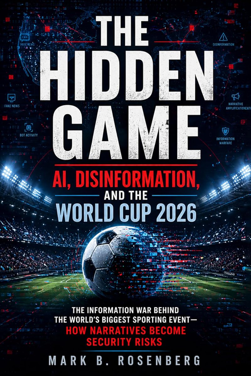 JamesPromotions's tweet photo. In an age where truth moves slower than technology, what happens when the world’s biggest sporting event becomes the center of an invisible war?

The Hidden Game: AI, Disinformation, and The World Cup 2026, by Mark B. Rosenberg

Free until May 21st

https://t.co/gfXGMC2M0V https://t.co/VpngcD409i