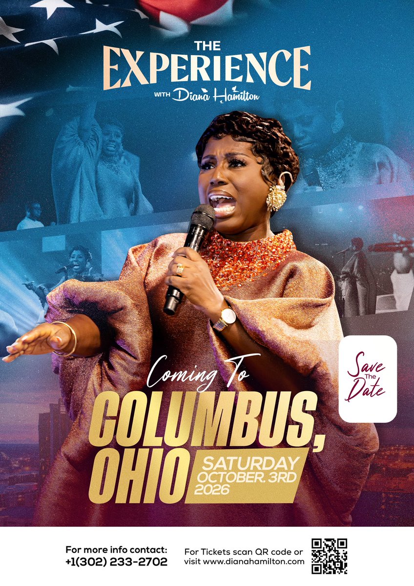 dianaahamilton's tweet photo. Columbus, Ohio 🇺🇸 Mark your calendars! 
The  Experience with Diana Hamilton @thexperiencewithdianahamilton is coming to Columbus on Saturday, 3rd October 2026. 

Save the date! More details soon!

#DHExperience2026 #DianaHamiltonExperience #ColumbusOhio #SaveTheDate #AhaYɛ https://t.co/P0CA5FViZa