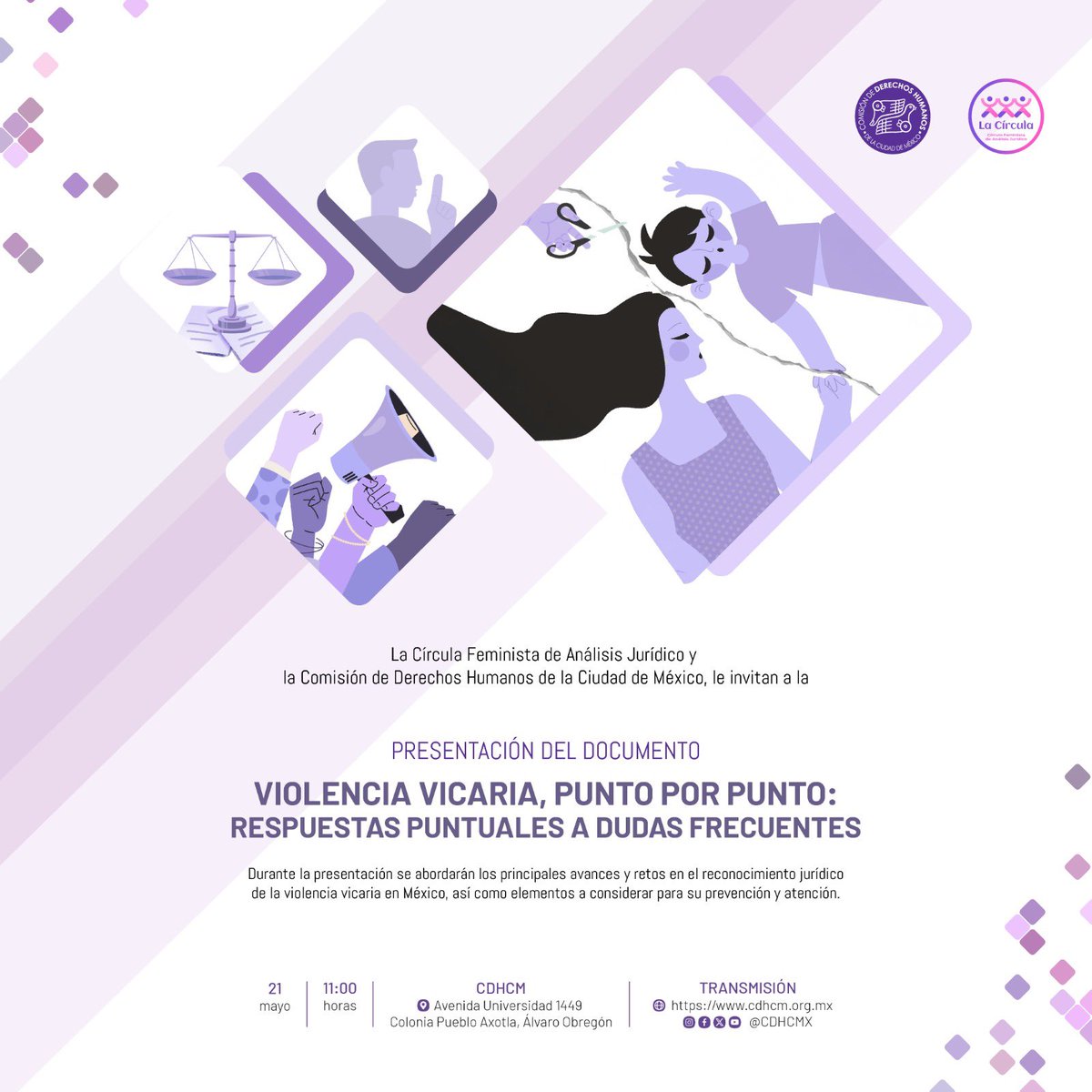 CirculoAnalisis's tweet photo. Te invitamos a la presentación de nuestro documento:

📘 “Violencia Vicaria, punto por punto: respuestas puntuales a dudas frecuentes”

📅 21 de mayo
🕚 11:00 horas
📍 CDHCM | Avenida Universidad 1449
💻 También habrá transmisión en línea. https://t.co/FcgtcbaO6r
