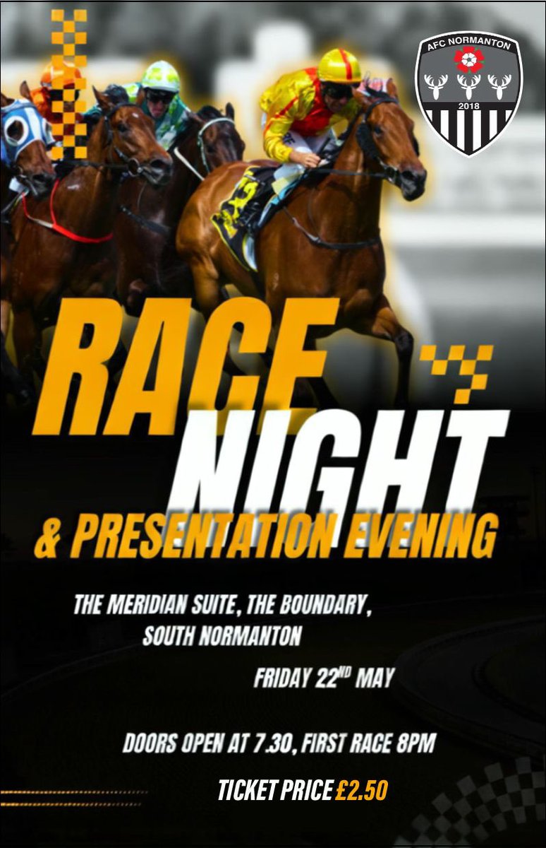 NormantonAfc's tweet photo. Tickets still available. Join us this Friday &amp; help raise some money for your local football club, It’s due to be a great night. 🏆🐎⚫️⚪️⚽️🎟️ https://t.co/0NPwQNFtnp