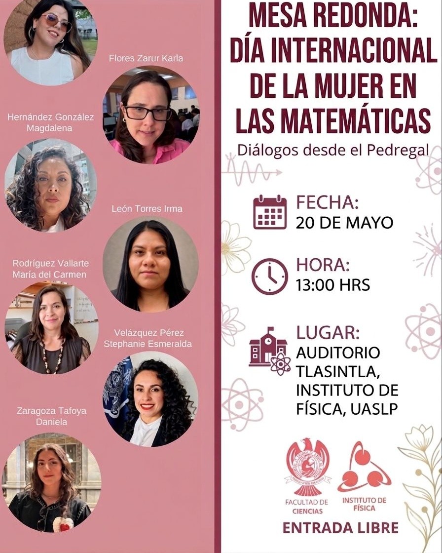LaUASLP's tweet photo. 👩‍🔬📐 Mesa Redonda: Día Internacional de la Mujer en las Matemáticas 🧠✨@ciencias_uaslp y el Instituto de Física invitan al evento "Diálogos desde el Pedregal".

​🎟 No pierdas la oportunidad de inspirarte y visibilizar el papel fundamental de las mujeres en la ciencia. 

#UASLP https://t.co/WY5QcRkEy6