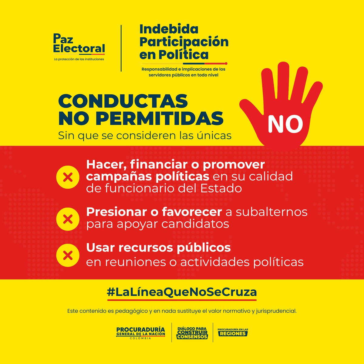 PGN_COL's tweet photo. La Procuraduría General de la Nación lidera la estrategia comunicacional "Indebida Participación en Política" con las conductas no permitidas de los servidores públicos en el proceso electoral