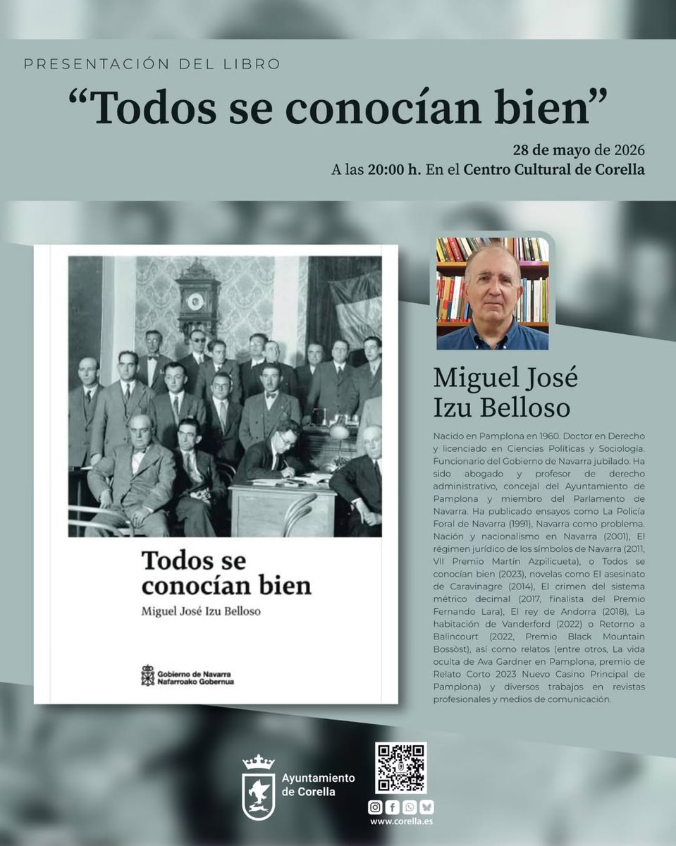 Corella_Memoria's tweet photo. 📖 Presentación del libro - Liburuaren aurkezpena: “Todos se conocían bien” Miguel José Izu Belloso
📅 Maiatzak 28 de mayo 2026
🕗 20:00 h
📍 Centro Cultural de Corella - Korellako Kulturunean
#corella #navarra #nafarroa #memoria https://t.co/RmQzMdjPEx