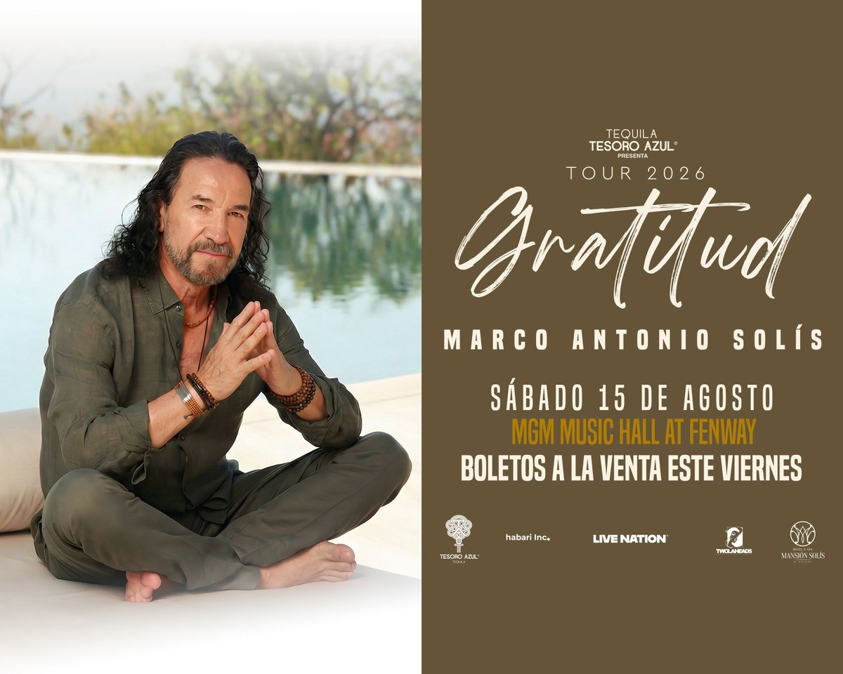 MGMMusicHall's tweet photo. It’s true! @MarcoASolis is coming to MGM Music Hall at Fenway with TOUR GRATITUD 2026! 🎟 On sale Friday, May 22 @ 10am local. https://t.co/HUlRD7nwjV https://t.co/iCRoZaFtpn