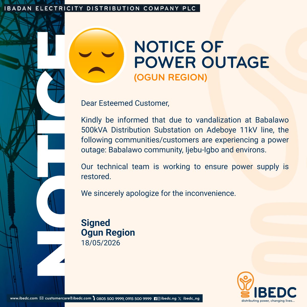 IBEDC_NG's tweet photo. Notice of Power Outage
#ibedc #outagenotice #ogun https://t.co/T5aKpShE0v