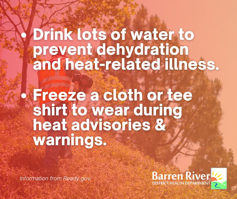 BarrenRiverHD's tweet photo. Know someone who works outdoors?! Share these easy 'beat the heat' tips with them! ☀

Learn more about staying safe in the extreme heat — https://t.co/zuwpBMR4vM https://t.co/XlLhJaU5XN