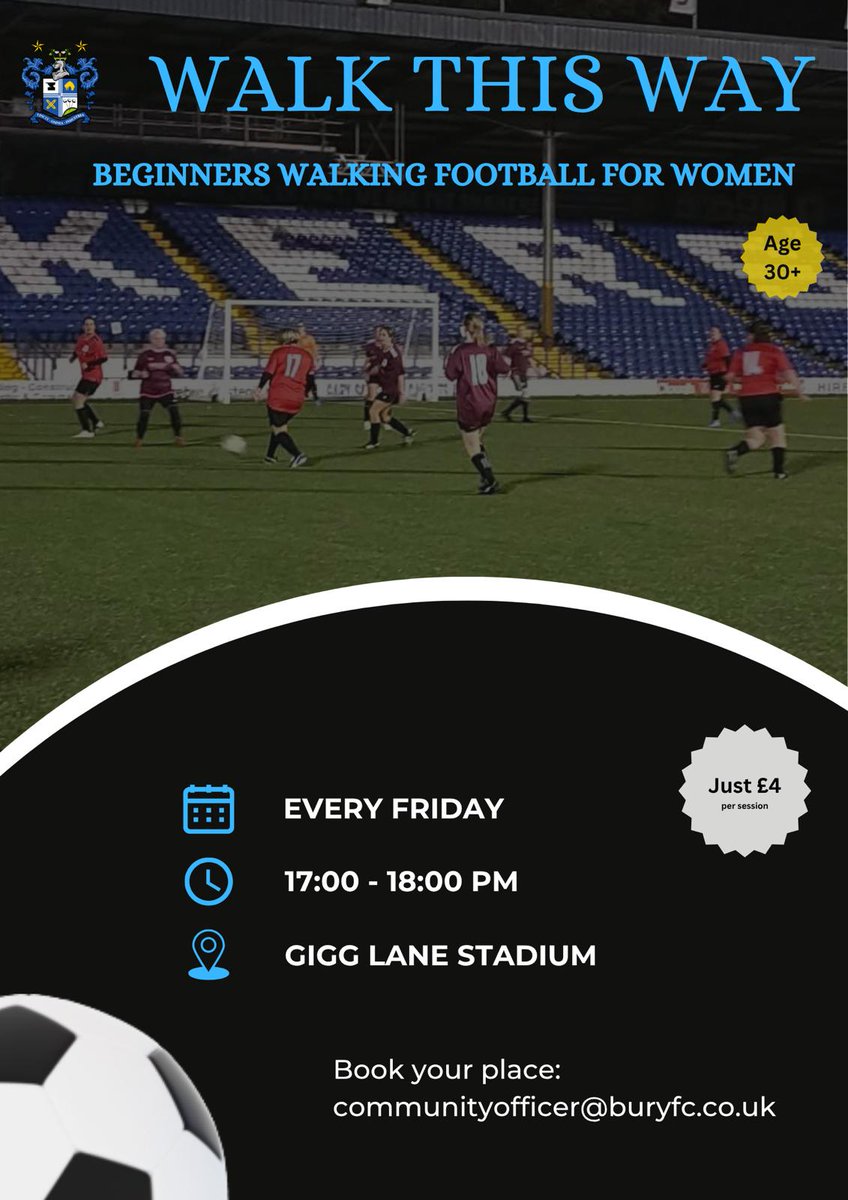 buryfcofficial's tweet photo. ⚽ Following the success of ‘Walk This Way’ with @BuryVCFA, Women’s Walking Football at Gigg Lane is now open to the public!

🤝 @Buryfc_cotrust 
🕔 Fridays | 5pm–6pm
📍 Gigg Lane

Fun, friendly and open to all abilities 💙

To sign up, contact Hannah: communityofficer@buryfc.co.uk

Read more 👇

https://t.co/GtlDYarQEk