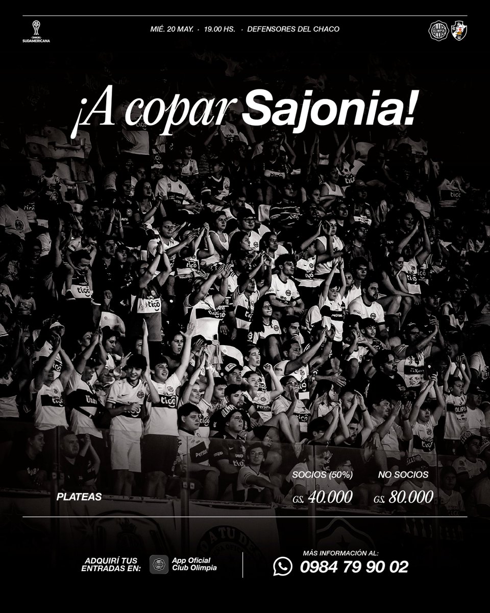 elClubOlimpia's tweet photo. ¡𝐀 𝐂𝐎𝐏𝐀𝐑 𝐒𝐀𝐉𝐎𝐍𝐈𝐀! 🔥

Olimpia nos necesita.

🫵🏻 Comprá tu entrada al sector de Plateas y empujá al equipo desde el minuto uno.

¡Nos vemos en El Defensores!

🤍🖤🤍 https://t.co/UCD33ez38z