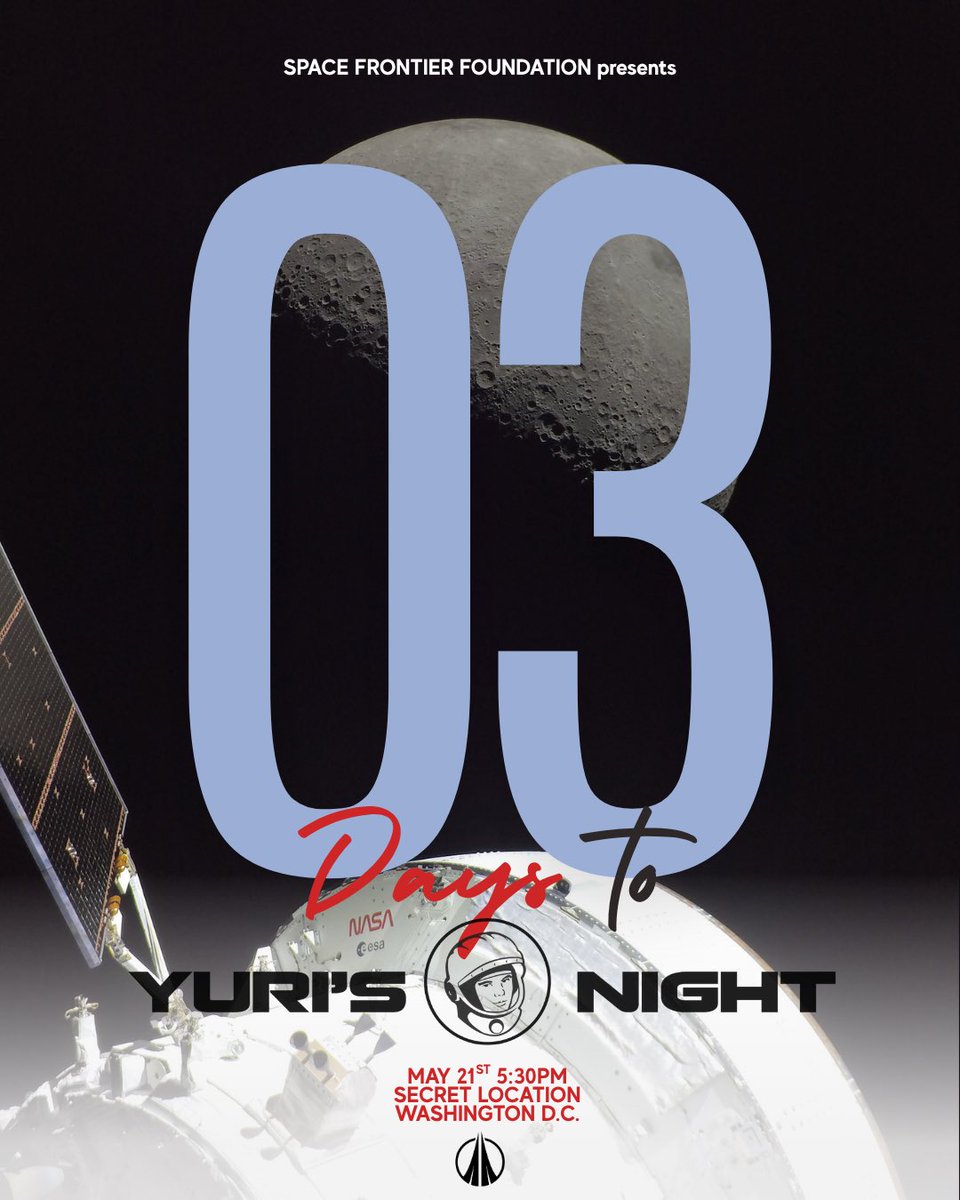 SpaceFrontier's tweet photo. T-3 days until Yuri’s Night 🚀🎶
This is your final boarding call.

In just three days, we’ll gather in a secret historic venue in the heart of Washington, DC to celebrate the music that has inspired humanity’s journey to the stars.

And if you are attending @ascendspace, add us to your agenda!

Book your boarding pass and you also support the Space Frontier Foundation and our mission to make space sustainable and accessible for all humanity.
🎟️ https://t.co/a3uwxDzBOb
#yurisnight #spacefrontier #ascendspace @aiaa @YurisNight