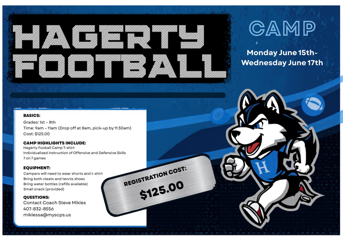 Hagerty_FB's tweet photo. Calling all future Huskies‼️ Be some of the exclusive players to learn from Varsity and Sub Varsity coaches and players from Hagerty High School ❗️ Details below 👇 Let’s get better 💪 👀 ‼️Questions DM us❗️ https://t.co/wYt05FJOxi