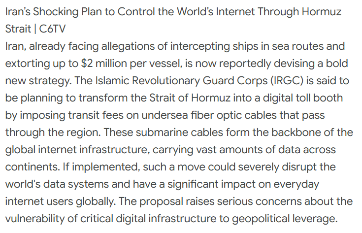 C6tvchannel's tweet photo. Iran’s Shocking Plan to Control the World’s Internet Through Hormuz Strait | C6TV
#Iran #HormuzStrait #Internet #FiberOpticCable #DigitalWar #CyberSecurity #IRGC #GlobalInternet #UnderseaCables #TechNews #WorldNews #InternetCrisis #DataNetwork #MiddleEast #BreakingNews 
#C6TV https://t.co/bNwpNnxoT9