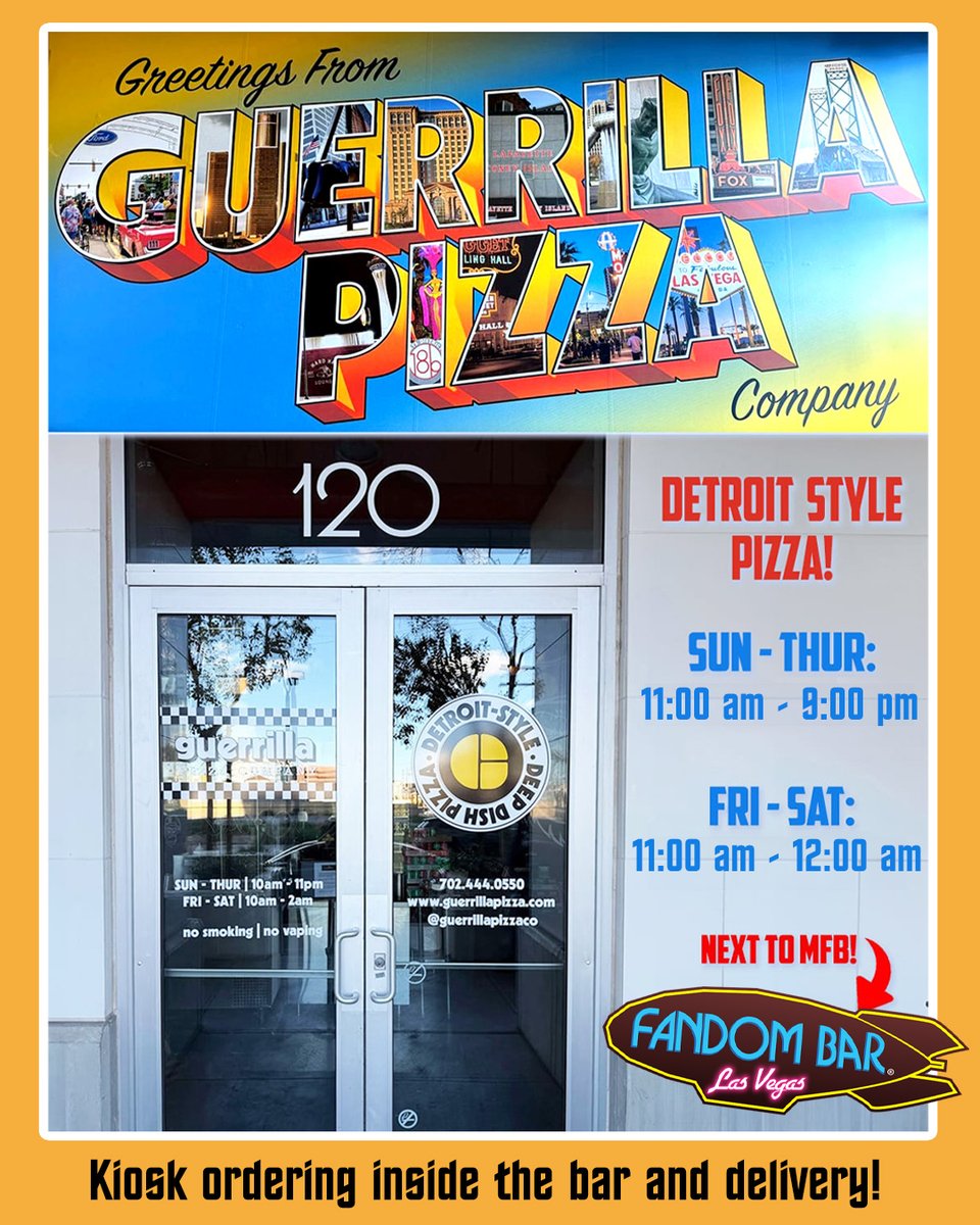 FandomBarLV's tweet photo. 🍕 NEW HOURS from Guerrilla Pizza Company and order at the kiosk inside our entrance, and they’ll bring it right to you since they’re in our building! 😋
New Pizza Hours:
SUN – THUR: 11AM – 9PM
FRI – SAT: 11AM – 12AM
#FANDOMBAR #CosplayBar #LasVegas #Cosplay #Fandom #Pizza https://t.co/32hY5avFmQ
