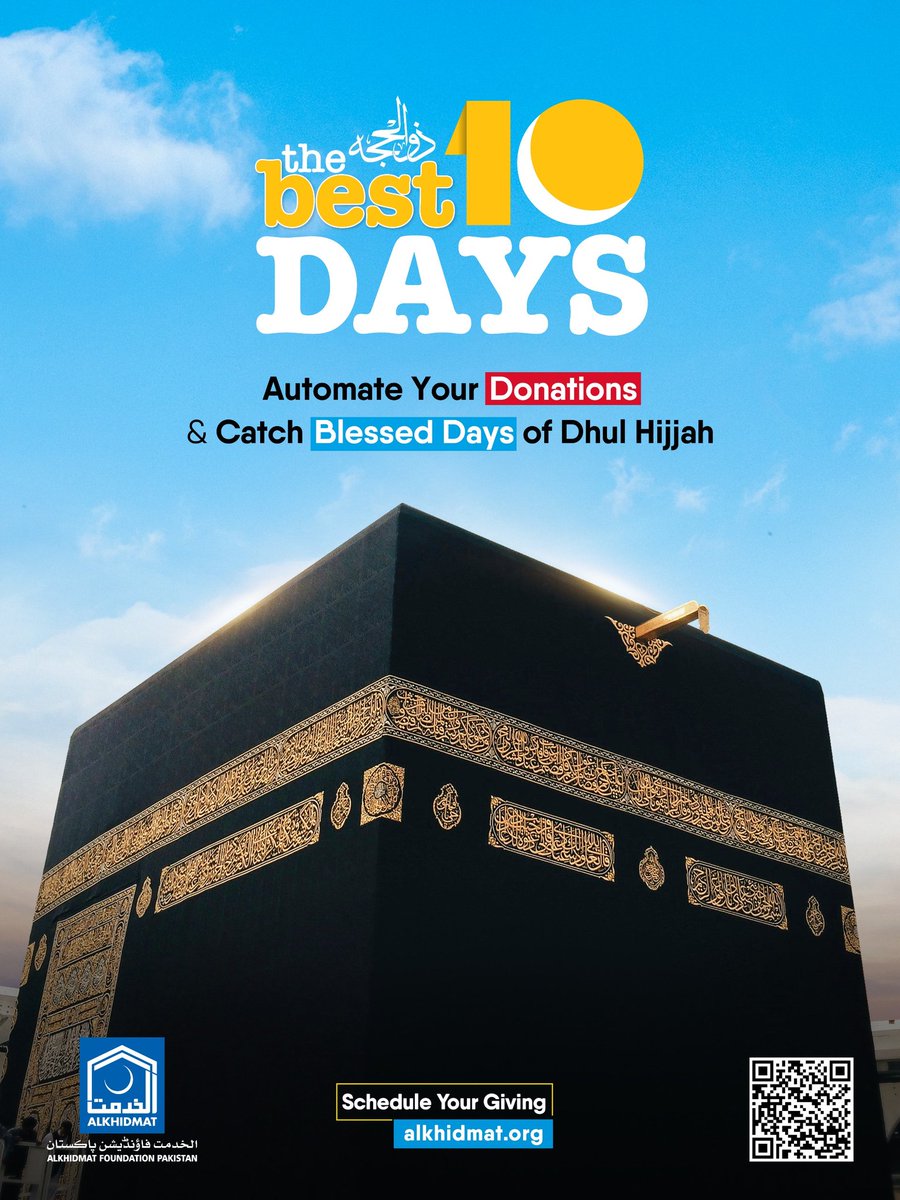 abdulrehman_360's tweet photo. The first 10 days of Dhul Hijjah are among the most beloved days to Allah SWT.
Every prayer, every charity, every act of kindness carries immense reward. 🤲
📲 Schedule Your Giving Today
👉 https://t.co/pdoqylK91u
Or scan the QR code in the image ↗️
#DhulHijjah #Best10Days https://t.co/eMxjpdMEBc