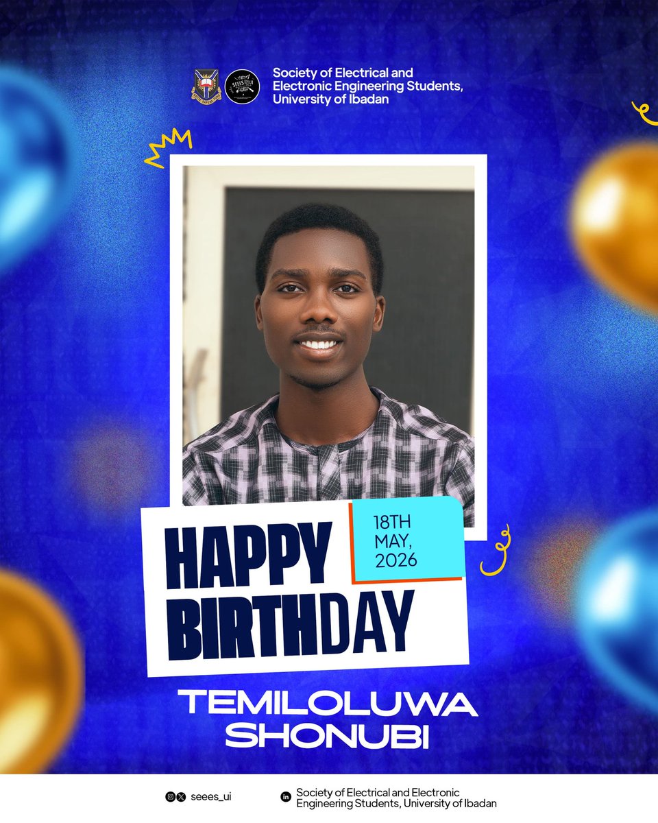 seees_ui's tweet photo. Happy Birthday to Temiloluwa Shonubi 🥳 
Today, we celebrate your impact, your energy, and your presence in the department. May this new year bring you unmatched academic success, sound health, and the clarity to smash every single goal you've set. 🚀🔋

🔰TEAM EXCELSIOR https://t.co/HUG8VSPGHs