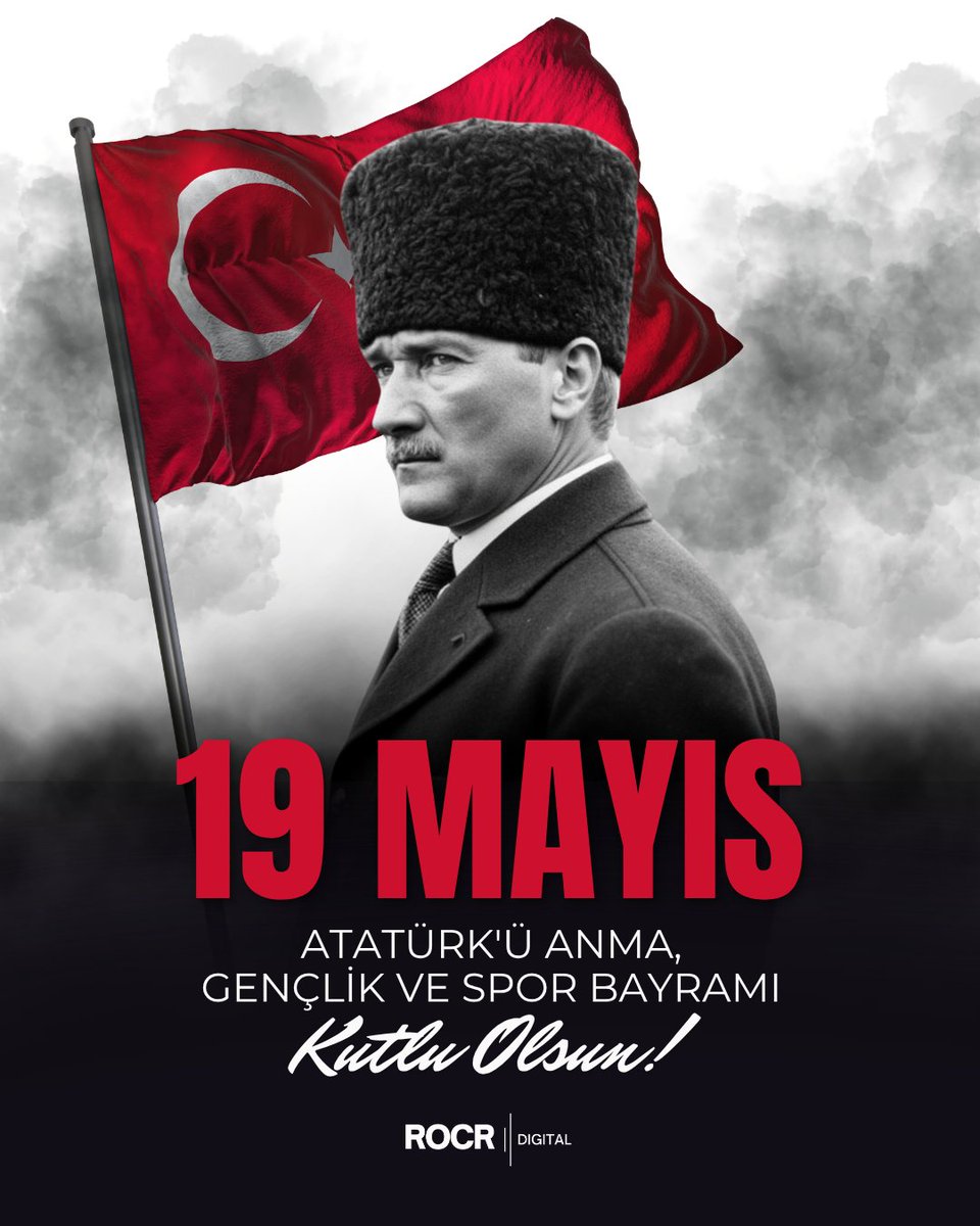 rocrdigital's tweet photo. 🇹🇷Atatürk’ün izinde, gençliğin azmi ve inancıyla daha güzel günlere. 19 Mayıs Atatürk’ü Anma, Gençlik ve Spor Bayramı kutlu olsun. https://t.co/qTc9Tb7YT8