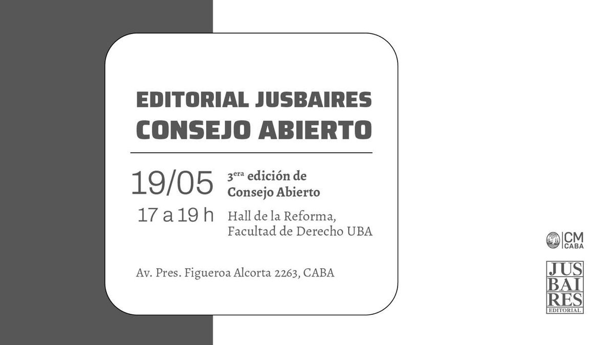 editorialjus's tweet photo. 📚⚖️ Editorial Jusbaires participa de la 3.ª edición de Consejo Abierto

📅 Martes 19 de mayo
🕔 De 17 a 19 hs
📍 Facultad de Derecho de la Universidad de Buenos Aires

¡Te esperamos! https://t.co/p2LbaCWRA6