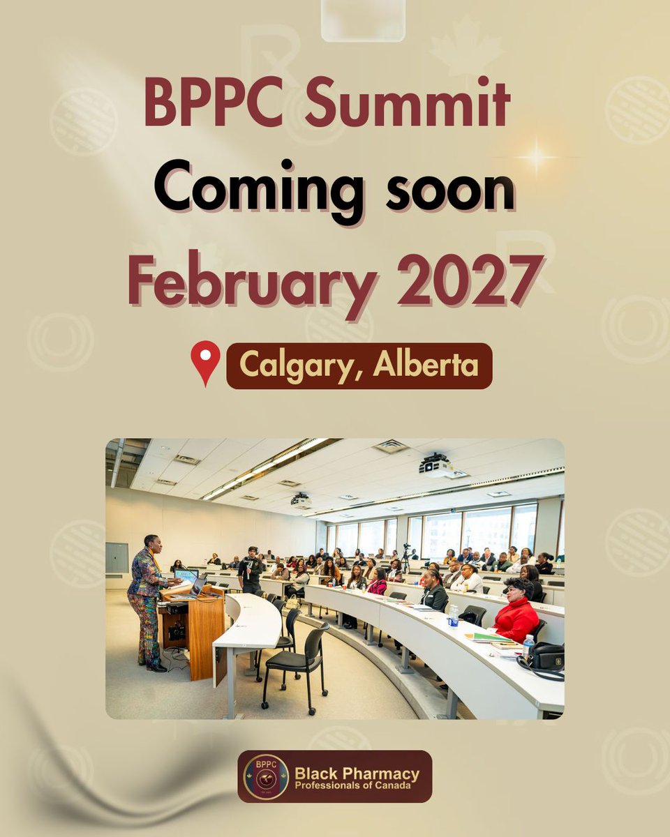 BPPCAN's tweet photo. BPPC Summit 2027 is coming! ✨

Join us next year in Calgary, Alberta for an inspiring experience filled with networking, learning, collaboration, and growth.
#pharmacycommunity #blackcommunities #blackpharmacist #canadahealthcare #pharmacistincanada #ipg https://t.co/uDJzvkjCIV