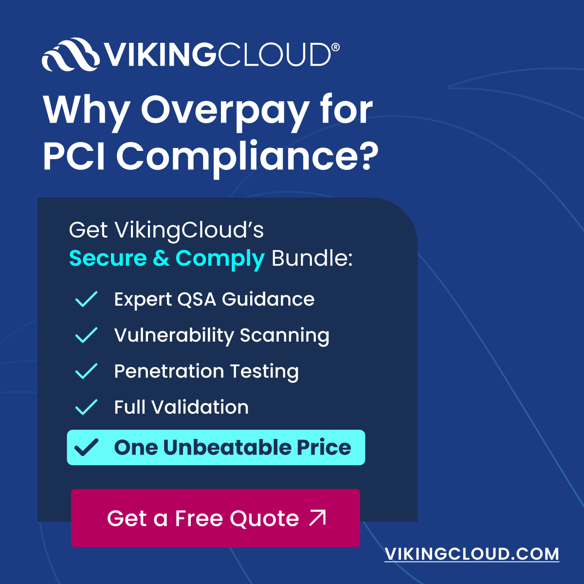 vikingcloudcom's tweet photo. PCI DSS shouldn't mean juggling vendors. But for most businesses, that's exactly what it is. Scanning, penetration testing, validation, all handled by different providers, on different timelines, with different priorities. More vendors means more delays, more gaps, more cost.

The Secure & Comply Bundle brings everything together: Readiness. Testing. Validation. One coordinated program, fully aligned.  

One partner. Everything you need. Nothing you don't.  

Simplify the process. Strengthen the outcome: https://t.co/rtquOWIylK. 

#PCICompliance  #Cybersecurity #QSA #VulnerabillityScanning #PenetrationTesting