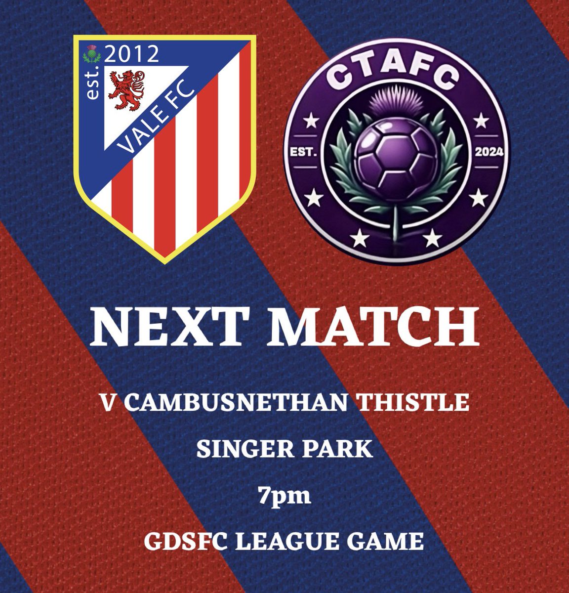 ValeFC2012's tweet photo. Midweek action for us this week.  

We would appreciate any support if anyone would get down and back the team! 

🏆 GDSFC League game      
🆚 Cambusnethan Thistle                                                      
📅 19th May
📍 Singer Park        
⌚️ 7pm KO 

🔵🔴 https://t.co/RQPJ6qmzcd