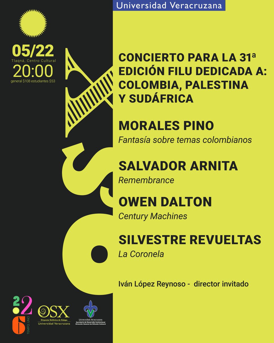 OSXUV's tweet photo. 👉🏼#Colombia🇨🇴, #Palestina🇵🇸, #Sudáfrica🇿🇦 y #México🇲🇽 se unen en tu #MomentOSX dedicado a la 31° @filu_uv 📚

📆Viernes 22 de mayo l 20:00 h l Tlaqná Centro Cultural - 💰$108 General - $53 Estudiantes
🎟️Boletos en: Tienda UV - https://t.co/HhkjngziEJ https://t.co/uH4p35EDle