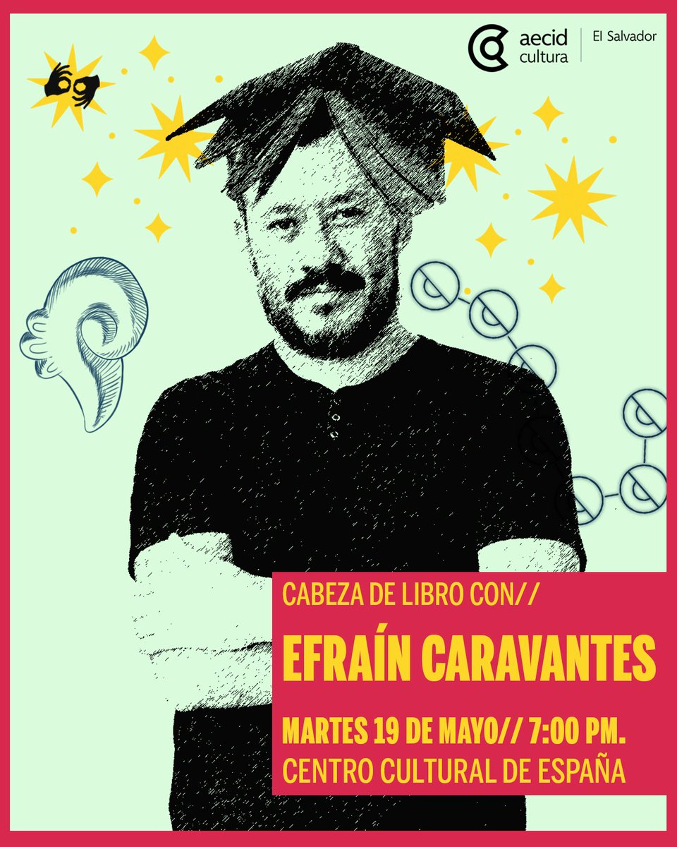 CCESV's tweet photo. ✨ Esta semana las artes escénicas, el cine y la poesía marcan la agendan el #CCESV 

#Literatura || #CabezaDeLibro Efraín Caravantes con interpretación en LESSA || Martes 19 || 7:00 P. M. || #CCESV || Cierre de inscripciones, 18 de mayo: https://t.co/dh8qXOjS8n https://t.co/vWkB5GghZ5