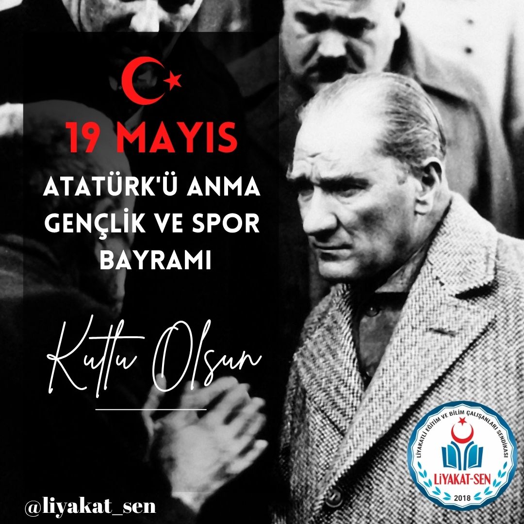 liyakat_sen's tweet photo. 19 Mayıs Atatürk´ü Anma, Gençlik ve Spor Bayramı Kutlama Mesajı https://t.co/FdRQihbxwN https://t.co/ZQqZ9w3NKt