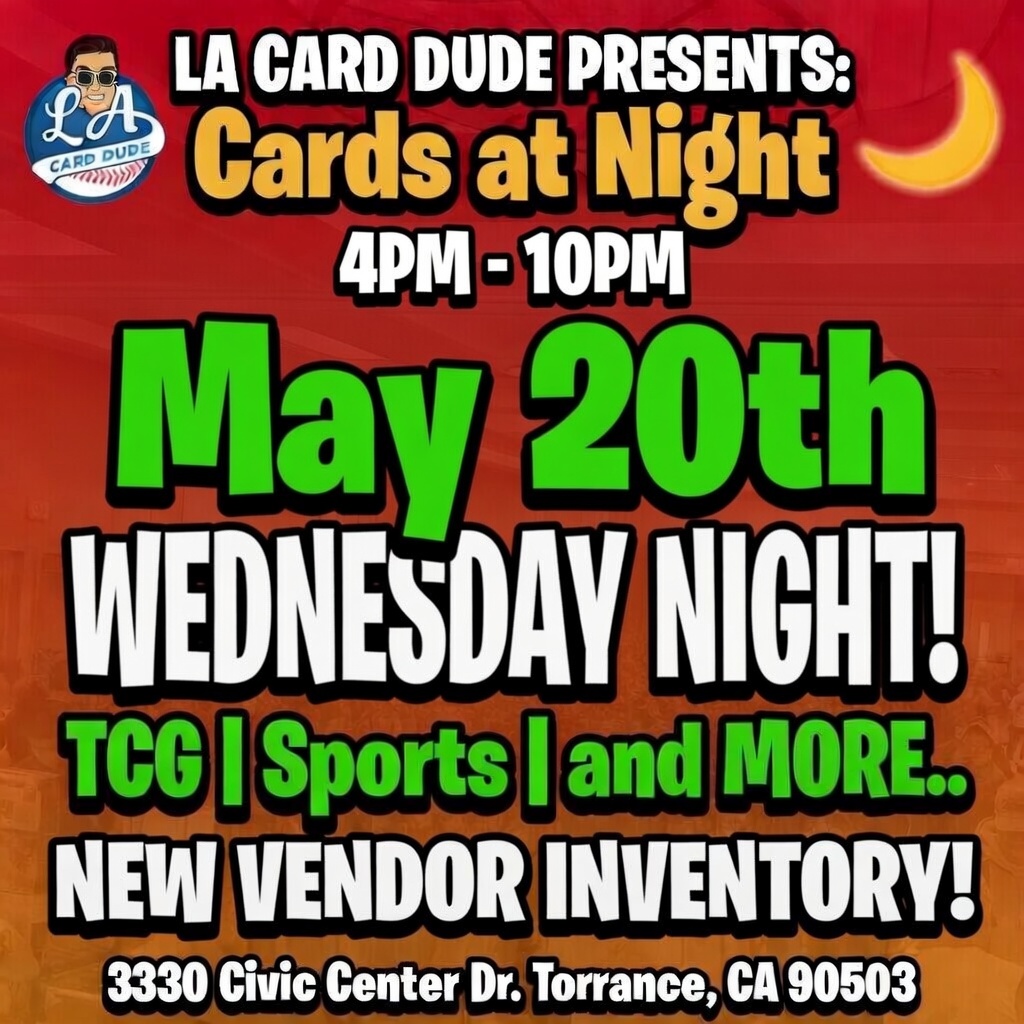 LA Card Dude Show 🔥 🌙 CARDS AT NIGHT IS BACK! 🔥 📅 THIS