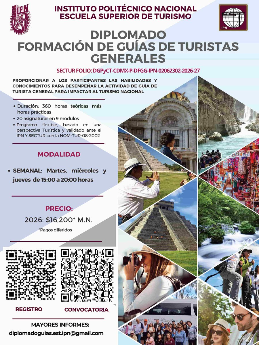 EST_IPN_OFICIAL's tweet photo. 📢 Diplomado Formación de Guías de Turistas Generales | EST-IPN 🌎
✔️ Validado ante SECTUR
✔️ 360 horas teóricas y prácticas
📅 Inicio: 2 junio 2026
🗓️ Registro: 14–24 mayo

📩 Informes:
https://t.co/OP7BcTH191
 diplomadoguias.est.ipn@gmail.com
#IPN #EST #Turismo https://t.co/pqt87dDFHB