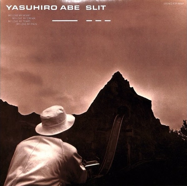 Slit by Yasuhiro Abe - 1984 #安部恭弘 #citypop #JPOP #シティポップ
