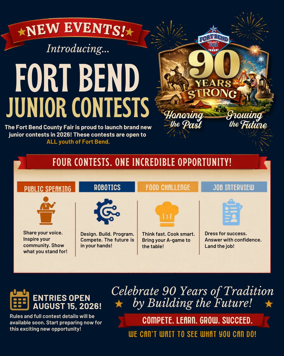fbcfair's tweet photo. ***New Events Alert‼️****The Fort Bend County Fair is launching NEW Junior Contests for 2026  as part of our 90th Anniversary celebration! 
These opportunities are designed to help Fort Bend youth - 8 yrs of age to 12th grade. 
Entries Open: August 15, 2026
More info coming soon! https://t.co/HbXl65igRD