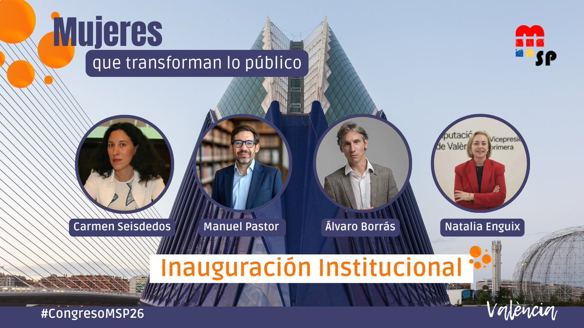 MujeresSP's tweet photo. #CongresoMSP26 29 mayo
🟠Inauguración institucional  9:00
@carmen6d, presidenta de #MujeresSP 
Manuel Pastor, director gral @INAP_ES  
Álvaro Borrás, director @CaixaForum  Valencia
Natalia Enguix, vicepresidenta primera y diputada de coop. municipal e igualdad de la @dipvalencia https://t.co/6iGN0GmOPm