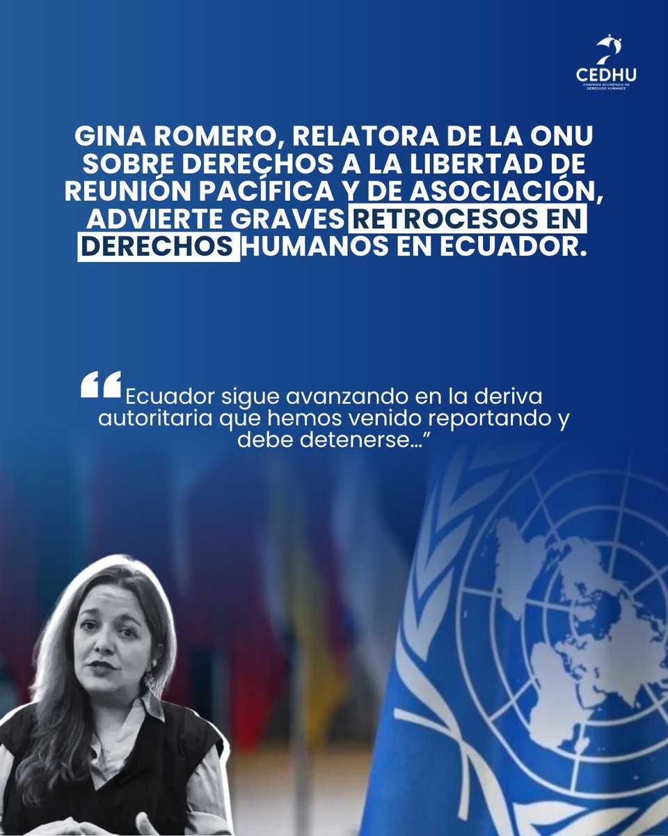 Cedhu's tweet photo. @Ginitastar Relatora de la ONU sobre Derechos a la Libertad de Reunión Pacífica y de Asociación, advierte graves retrocesos en derechos humanos en Ecuador.

Ecuador atraviesa un deterioro del espacio cívico marcado por leyes regresivas, ataques a la @CorteConstEcu  y el uso de mecanismos como la Ley de Transparencia Social para controlar a organizaciones y congelar cuentas sin orden judicial. Relatorías de la @ONU_es alertan que estas acciones limitan la protesta, la organización y la participación ciudadana, profundizando un escenario de regresión democrática.

Desde la denunciamos un patrón de criminalización y hostigamiento contra personas defensoras de derechos humanos. Expresamos nuestra solidaridad y exigimos al Estado garantizar la libertad de expresión, asociación y reunión y defensa de derechos.

#DefendemosDerechos