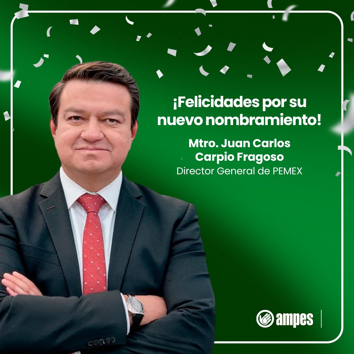 AmpesMx's tweet photo. AMPES felicita al Mtro. Juan Carlos Carpio Fragoso por su nombramiento como Director General de Petróleos Mexicanos.

Reconocemos la importancia de esta nueva encomienda para el fortalecimiento de una de las empresas más relevantes del país y confiamos en que su experiencia contribuirá al desarrollo, la eficiencia y la continuidad del sector energético nacional.

Desde AMPES reiteramos nuestra disposición para seguir impulsando el diálogo, la colaboración y el trabajo conjunto en beneficio de la industria y de México.

¡Enhorabuena por este nuevo encargo!