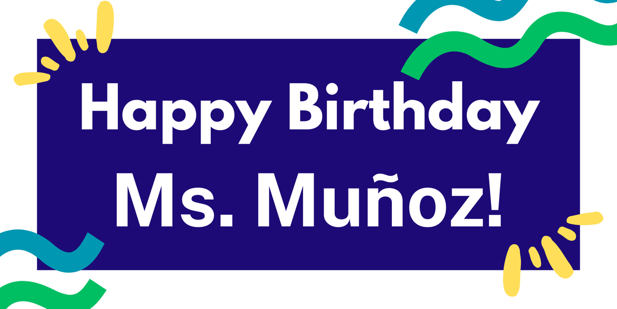 HolmquistES's tweet photo. Please join us in wishing Ms. Munoz a very Happy Birthday! #HummingsbirdsFLY https://t.co/2NmhIERMCE