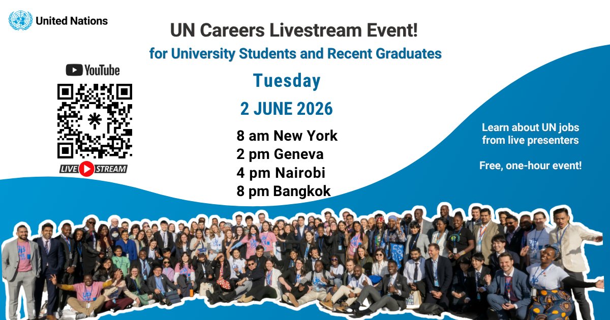 UN_Careers's tweet photo. University student or recent graduate? 

Join the UN Careers Livestream on 2 June 2026. 
Learn about UN jobs from live presenters. Free on YouTube. 🌍 

https://t.co/cqh1cS9Dhb 

#UNCareers #Work4UN #Webinar #Livestream https://t.co/zO7jNKPw4l