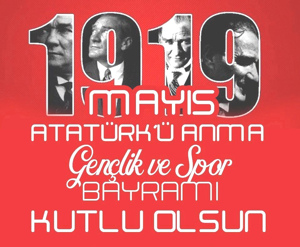 brahimDemirkaz3's tweet photo. 19 Mayıs Atatürk'ü Anma, Gençlik ve Spor Bayramı Kutlu Olsun! #19mayıs1919 #Atatürk https://t.co/3Lcoebpom0