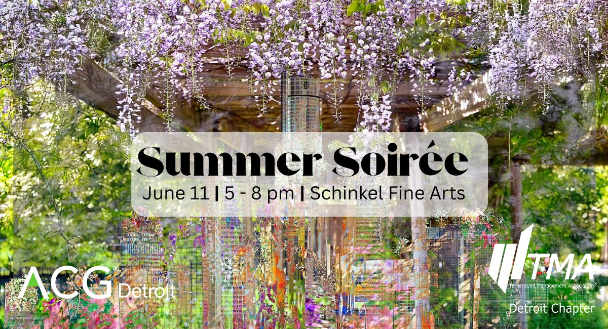 ACGDetroit's tweet photo. Start the summer strong with ACG Detroit! Join us at the beautiful Schinkel Fine Art studio for Summer Soiree on June 11. Enjoy the night with, food, drinks and opportunities to network with other middle market professionals. 

Register here: https://t.co/Ly9ZVCYrw0 https://t.co/kpjKOwrmOx