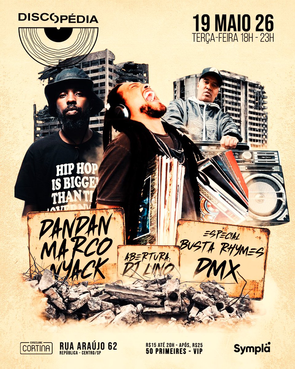 _Discopedia's tweet photo. A Sensacional de São Paulo, orgulhosamente apresenta o especial "Busta Rhymes &amp; DMX"!

Terça-feira, dia 19/05/2026, das 18h às 23h30, no Cineclube Cortina.

DJs DanDan, Marco &amp; Nyack nos toca-discos.
Abertura, DJ Lino.

Link dos ingressos antecipados na bio. https://t.co/atU1rvFEHu