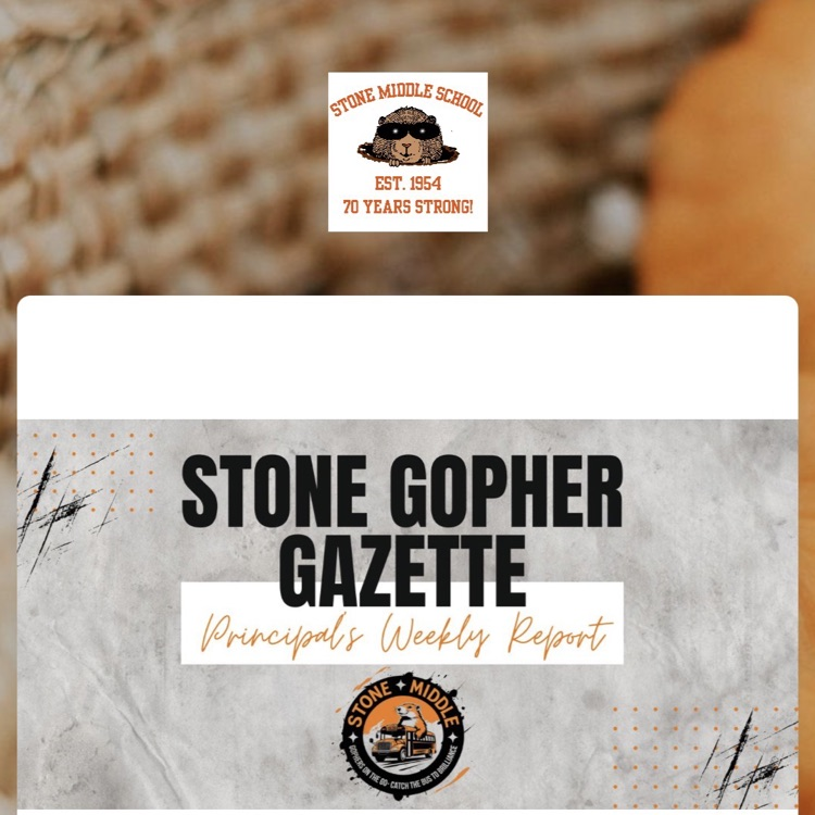 stonemms's tweet photo. Please use the link to see this week's Stone Gopher Gazette- Principal's Report: https://t.co/PKUZuRIzd7 Thank you! Principal Feronti Williams https://t.co/gQsBjVVKfc