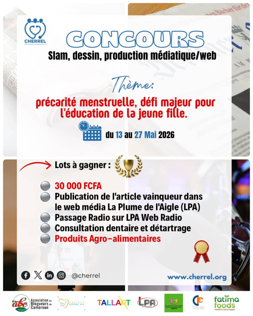 Asso_Cherrel's tweet photo. 📢 Concours CHERREL: Slam, dessin, production médiatique/web

​Thème: ​«Précarité menstruelle, défi majeur pour l'éducation de la jeune fille»

​📅 Du 13 au 27 Mai 2026

​🏆 De nombreux lots à Gagner

Toutes les infos dans les visuels !!!
​
#CherrelContest ​#PrécaritéMenstruelle https://t.co/LShnoLlVhX