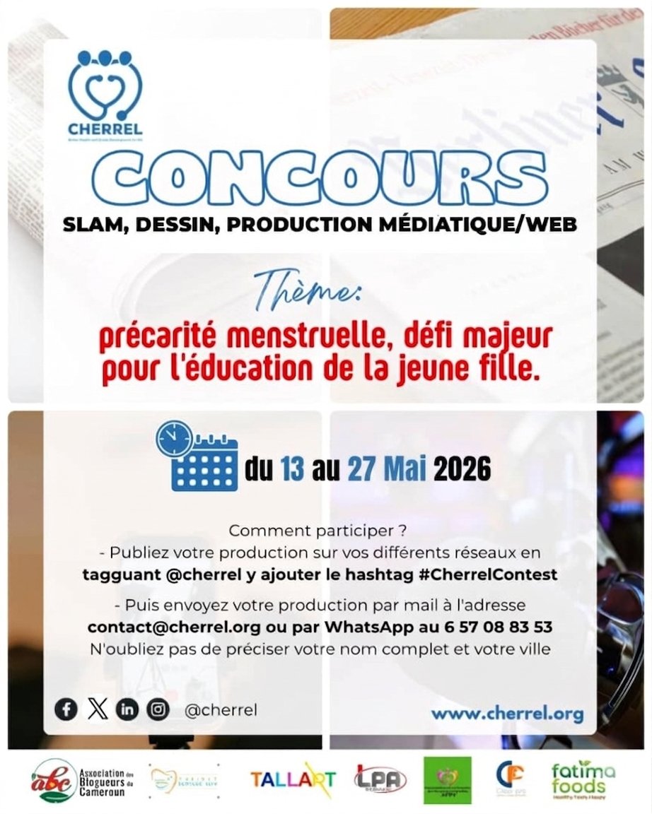 Asso_Cherrel's tweet photo. 📢 Concours CHERREL: Slam, dessin, production médiatique/web

​Thème: ​«Précarité menstruelle, défi majeur pour l'éducation de la jeune fille»

​📅 Du 13 au 27 Mai 2026

​🏆 De nombreux lots à Gagner

Toutes les infos dans les visuels !!!
​
#CherrelContest ​#PrécaritéMenstruelle https://t.co/LShnoLlVhX